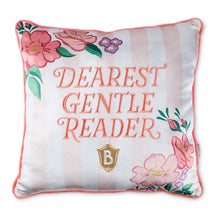 Load image into Gallery viewer, Bridgerton Dearest Gentle Reader Throw Pillow